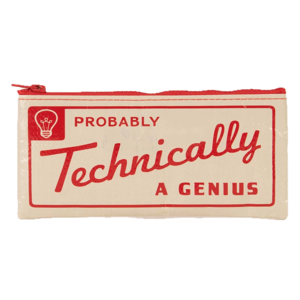 Probably Technically A Genius Pencil Case